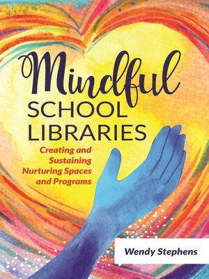 cover image of Mindful School Libraries